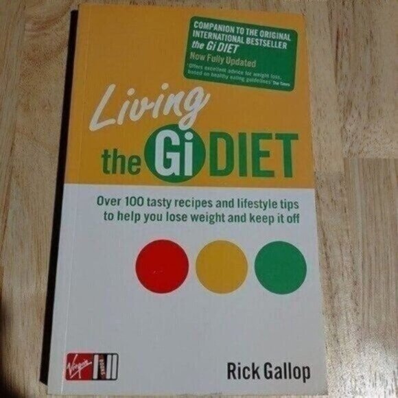 Living The Gi Diet By Rick Gallop Paperback Book - Picture 1 of 2